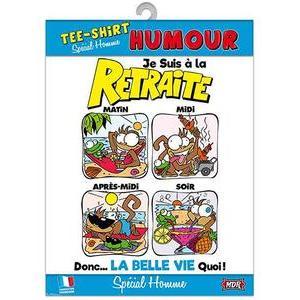 Tee-shirt humoristique pour homme Vive la retraite en coton - TU