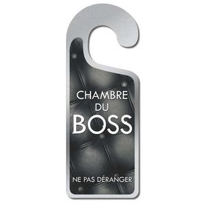 Plaque de porte - Chambre du boss ne pas déranger - 8 x 20 cm