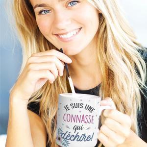 Mug `Je Suis Une Connasse ...`