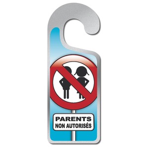 Plaque de porte - Parents non autorisés - 8 x 20 cm